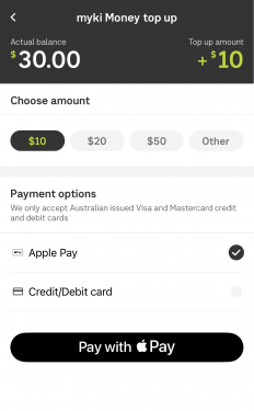 A screenshot showing the myki Money top up menu. The account has a balance of $30 and the user has requested $10 top-up using the Apple Pay payment method.