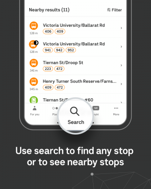 Use the search menu to find any stop or to see nearby stops